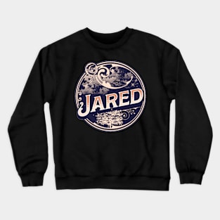 Jared Name Tshirt Crewneck Sweatshirt